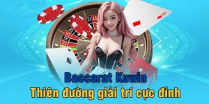 Trò chơi Baccarat Kuwin thu hút đông đảo thành viên